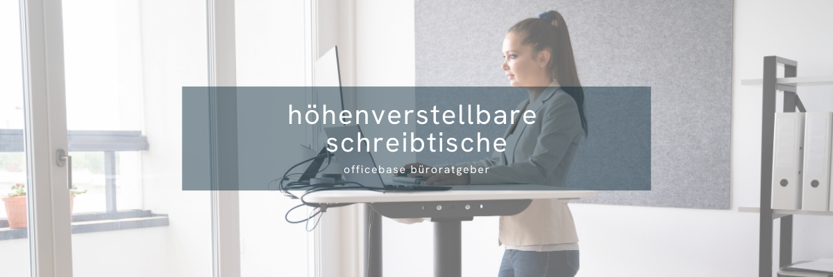 Höhenverstellbare Schreibtische