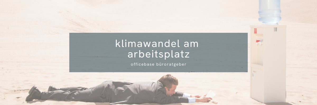 Klimawandel & Energiesparen am Arbeitsplatz in der Schweiz