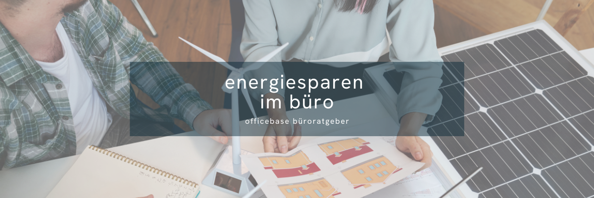 Energiesparen im Büro