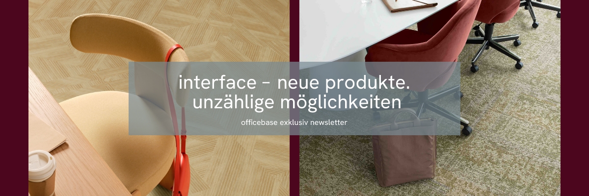 Interface – Neue Produkte. Unzählige Möglichkeiten