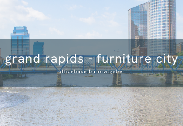 Grand Rapids – Furniture City: Möbelhauptstadt der USA