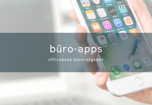 Die 15 besten Büro Apps 2023