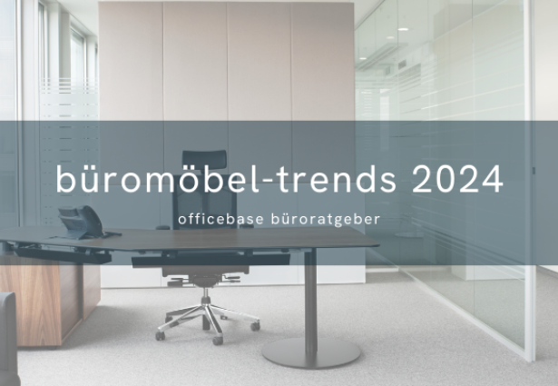 Büromöbeltrends 2024