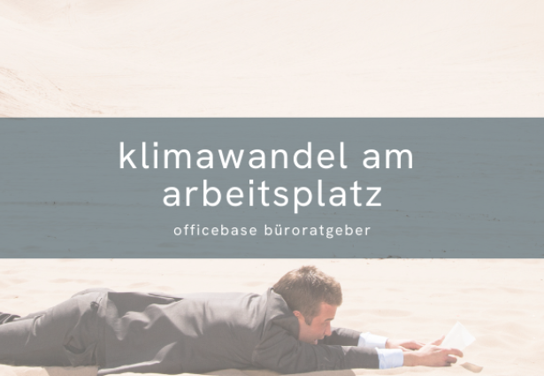 Klimawandel & Energiesparen am Arbeitsplatz in der Schweiz