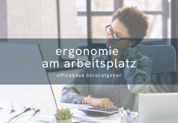 Ergonomie am Arbeitsplatz