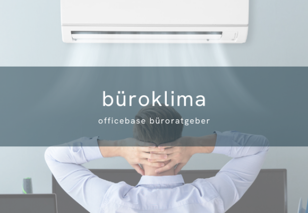 Büroklima optimieren