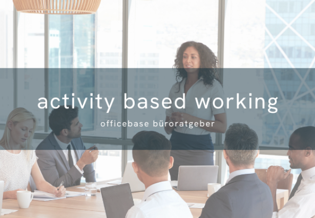 ABW: Activity Based Working