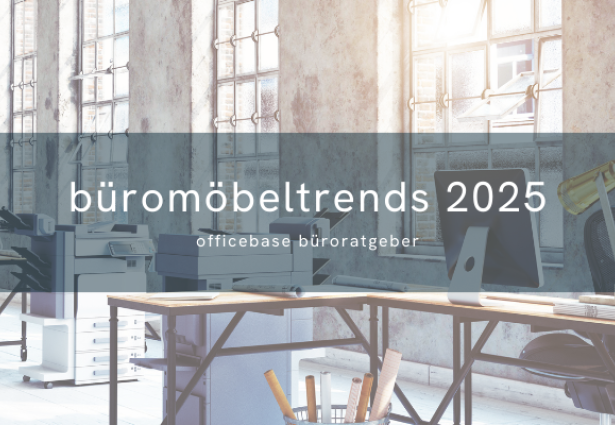 Büromöbeltrends 2025
