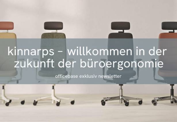 Kinnarps: Willkommen in der Zukunft der Büroergonomie