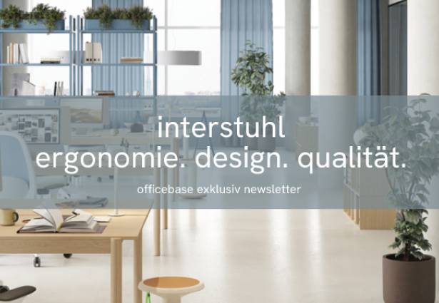 Interstuhl: Ergonomie. Design. Qualität.