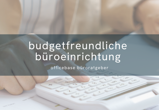 Budgetfreundliche Büroeinrichtung: Tipps und Tricks