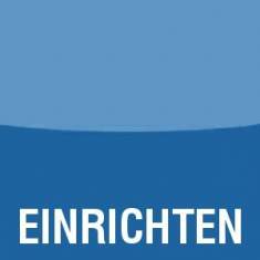 EINRICHTEN